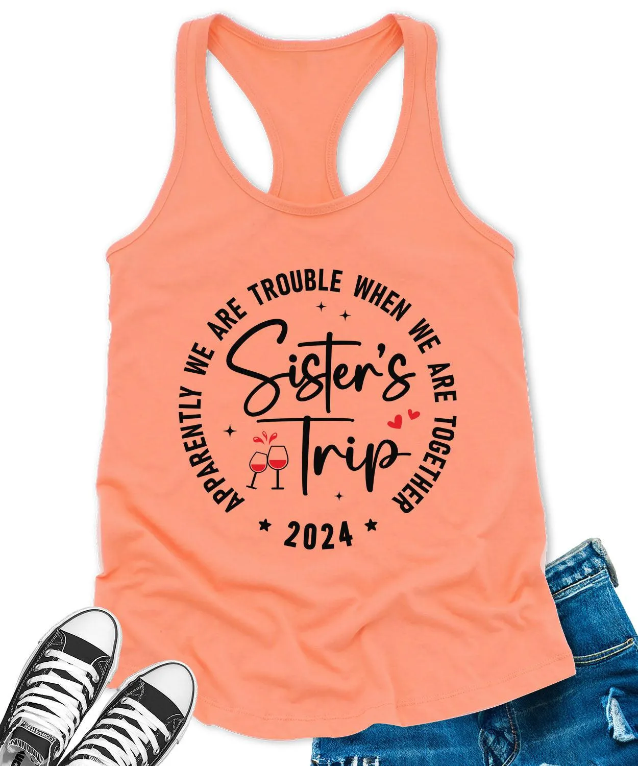 Sisters Trip 2024 Racerback Tank Top for Women Apparently We are Trouble Letter Print Sleeveless Summer Tops