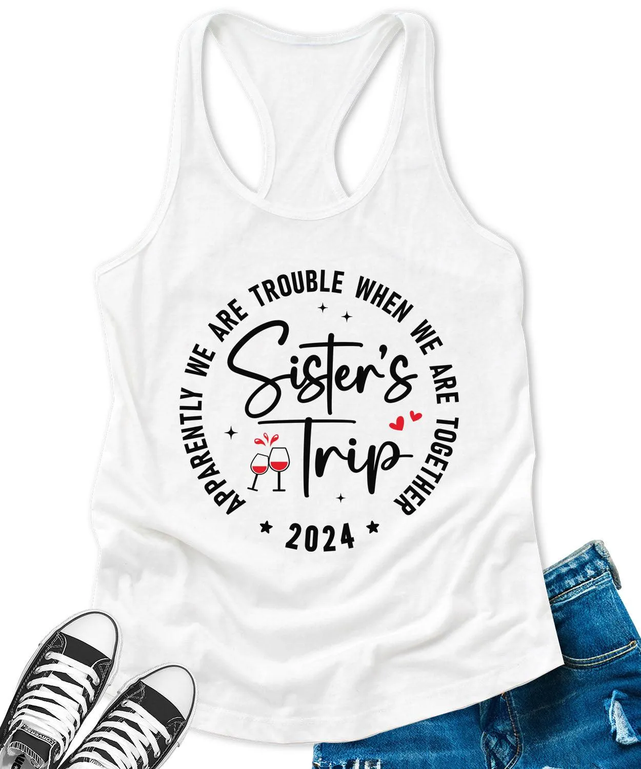 Sisters Trip 2024 Racerback Tank Top for Women Apparently We are Trouble Letter Print Sleeveless Summer Tops