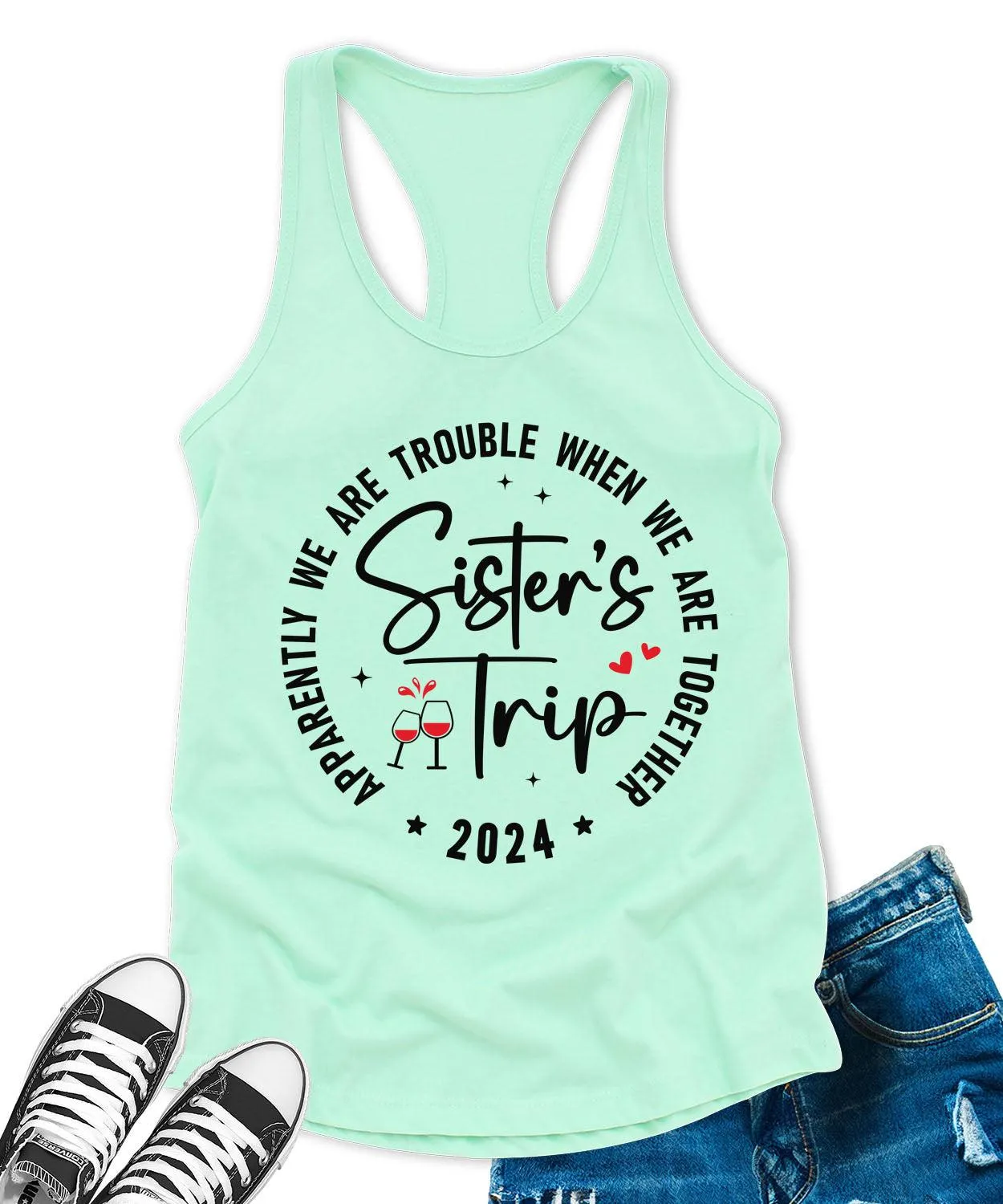 Sisters Trip 2024 Racerback Tank Top for Women Apparently We are Trouble Letter Print Sleeveless Summer Tops